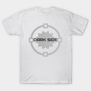 Dark side T-Shirt